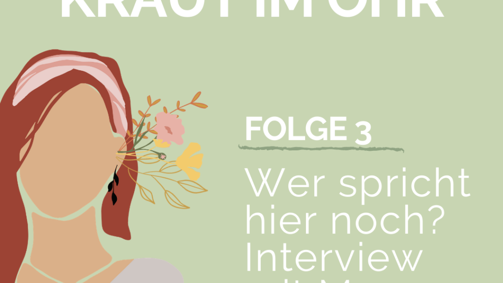 Wild Weib Web_Kraut im Ohr_dein Wildkräuter Podcast9