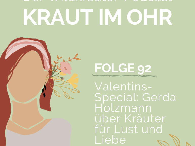 Lots of love. Kräuter für die Liebe. Interview mit Gerda Holzmann